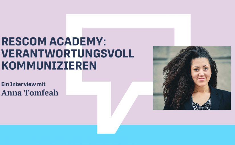 ResCom Academy: verantwortungsvoll kommunizieren